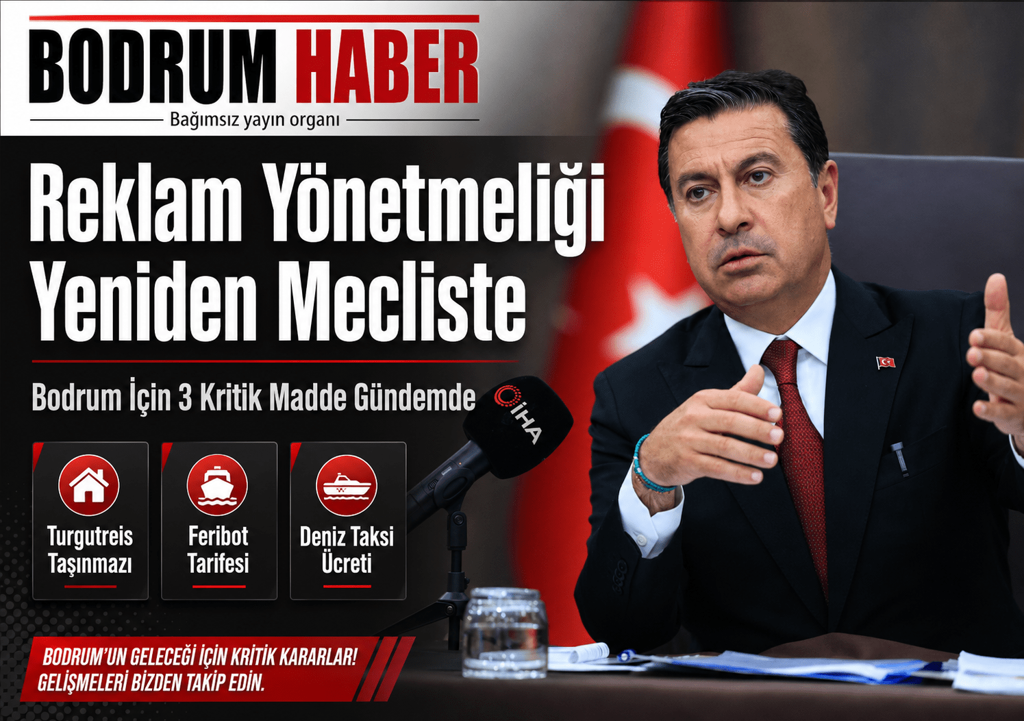 Reklam Yönetmeliği Yeniden Mecliste, Bodrum İçin Kritik Gündem