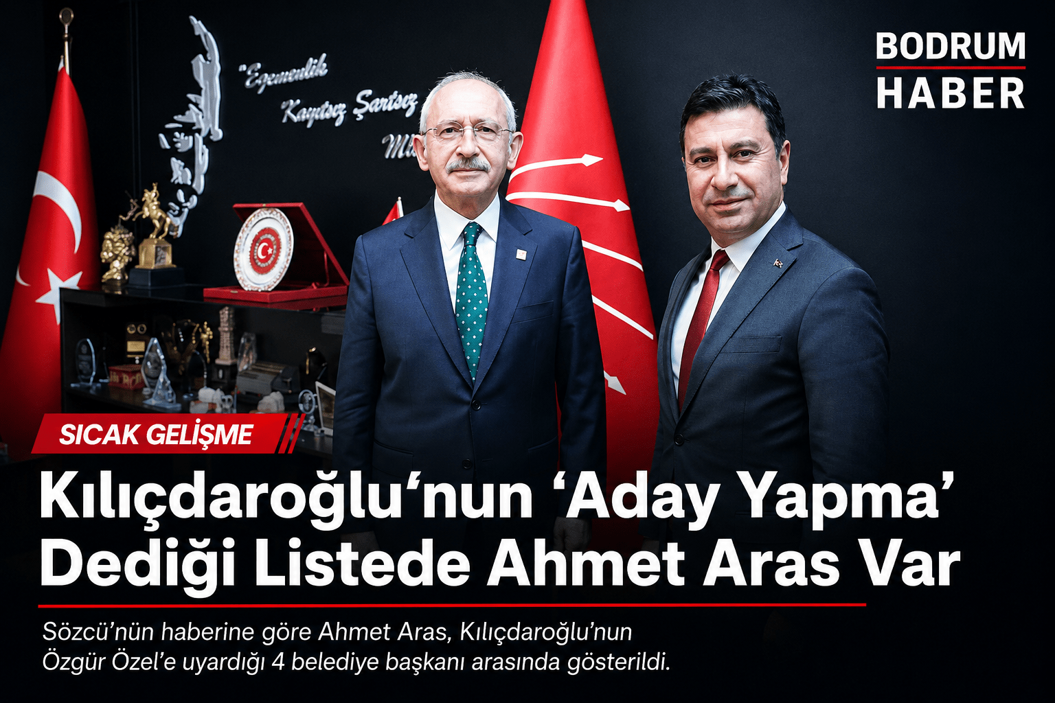 Kılıçdaroğlu’nun “Aday Yapma” Dediği İsimler Arasında Ahmet Aras da Var