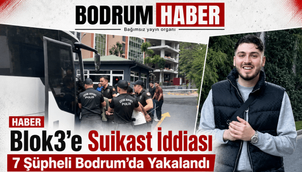 Bodrum’da Suikast Hazırlığı İddiası: 7 Şüpheli Silahlarla Yakalandı
