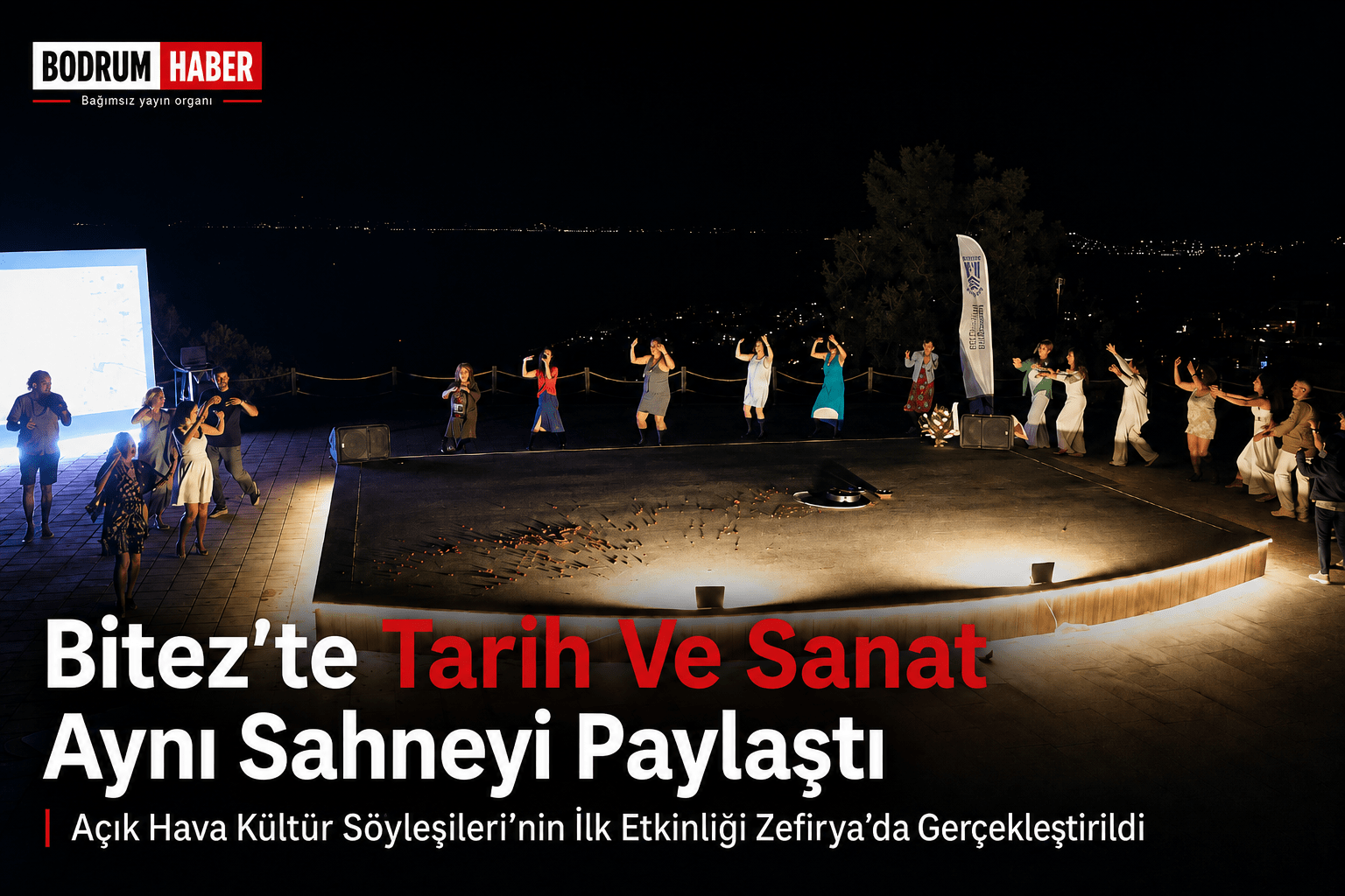 Bitez’te Tarih Ve Sanat Gün Batımında Buluştu