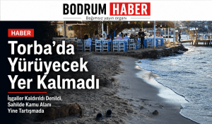 İşgaller Kaldırıldı Denildi, Torba’da Vatandaşa Yürüyecek Yer Kalmadı