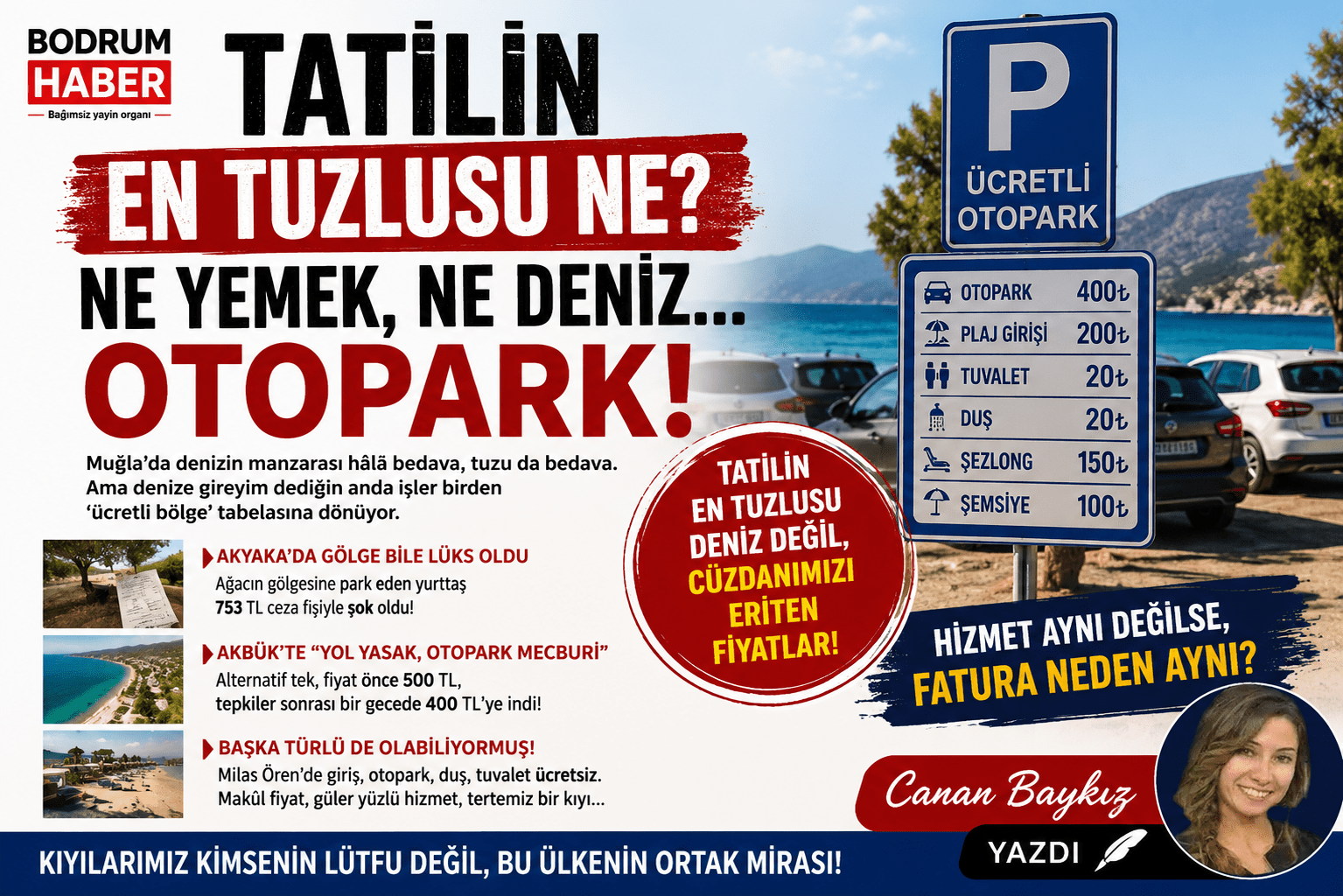 Tatilin En Tuzlusu Ne? Ne Yemek, Ne Deniz… Otopark!