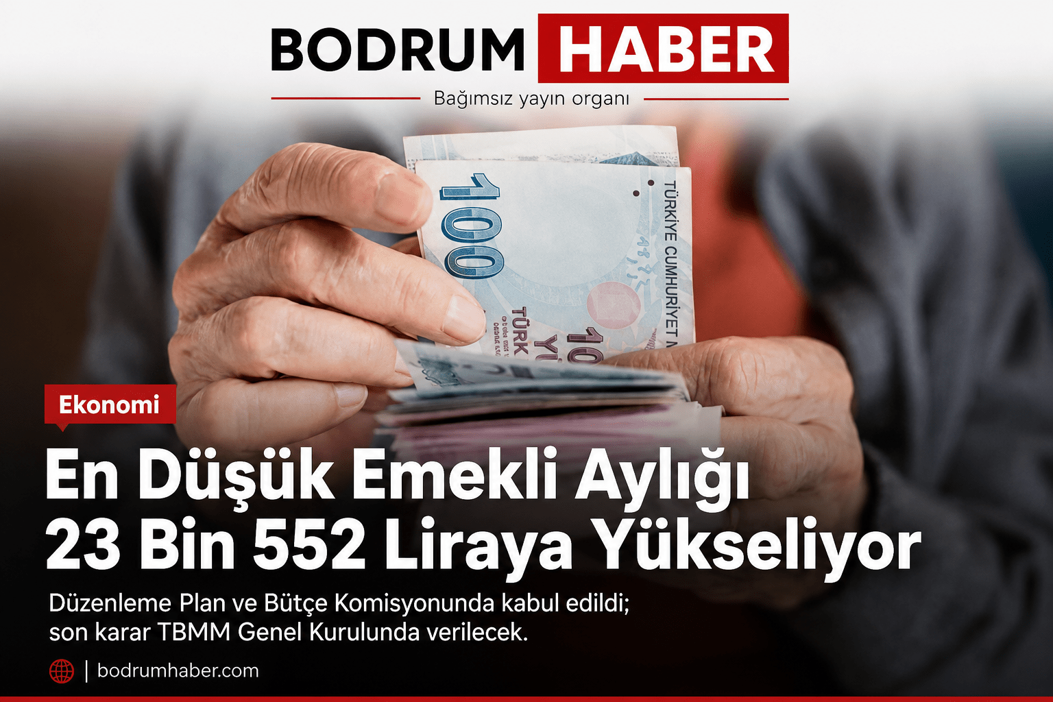 En Düşük Emekli Aylığı 23 Bin 552 Liraya Yükseliyor
