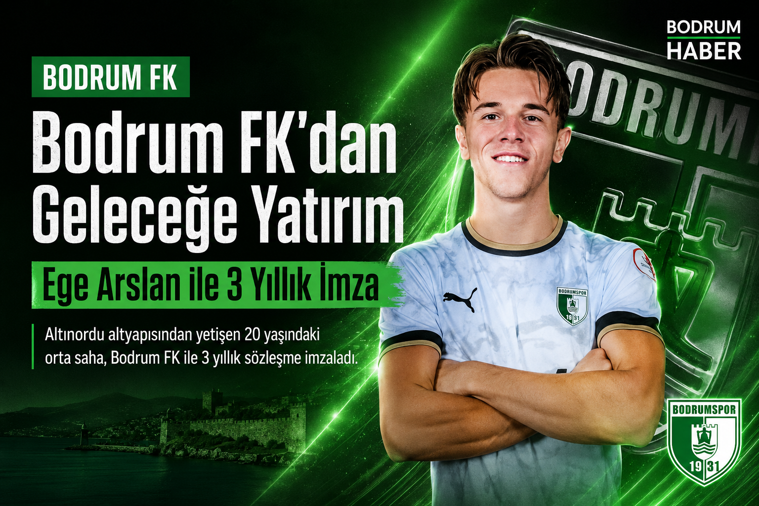 Bodrum FK, Altınordu altyapısında yetişen 20 yaşındaki orta saha oyuncusu Ege Arslan ile üç yıllık anlaşmaya vardığını açıkladı.
