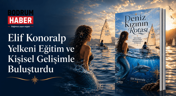 Elif Konoralp Yelkeni Eğitim ve Kişisel Gelişimle Buluşturdu