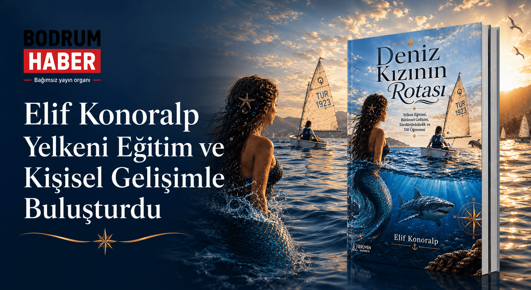 Elif Konoralp Yelkeni Eğitim ve Kişisel Gelişimle Buluşturdu