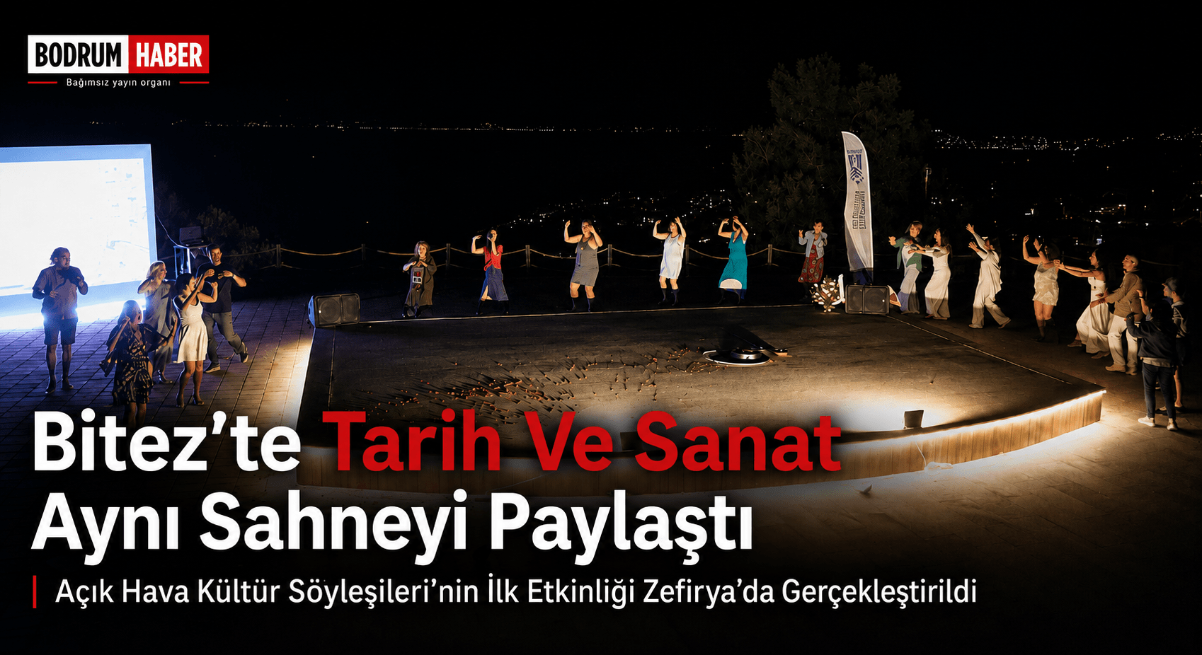 Bitez’te Tarih Ve Sanat Gün Batımında Buluştu