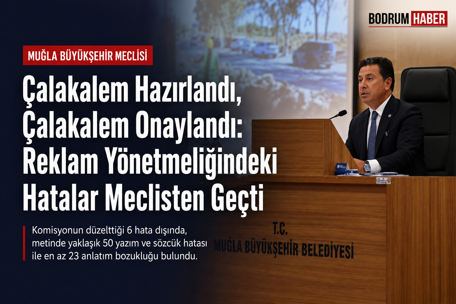 Çalakalem Hazırlandı, Çalakalem Onaylandı: Reklam Yönetmeliğindeki Hatalar Meclisten Geçti