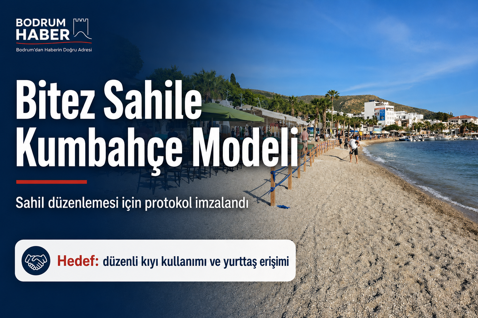 Bitez Sahili İçin Protokol İmzalandı