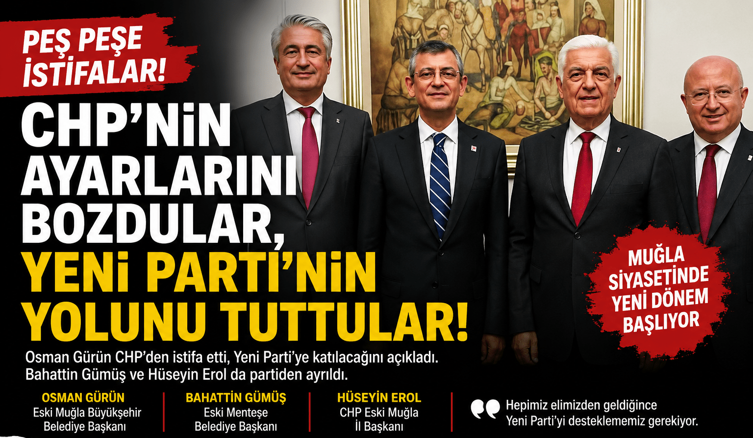 CHP’nin Ayarlarını Bozdular, Yeni Parti’nin Yolunu Tuttular