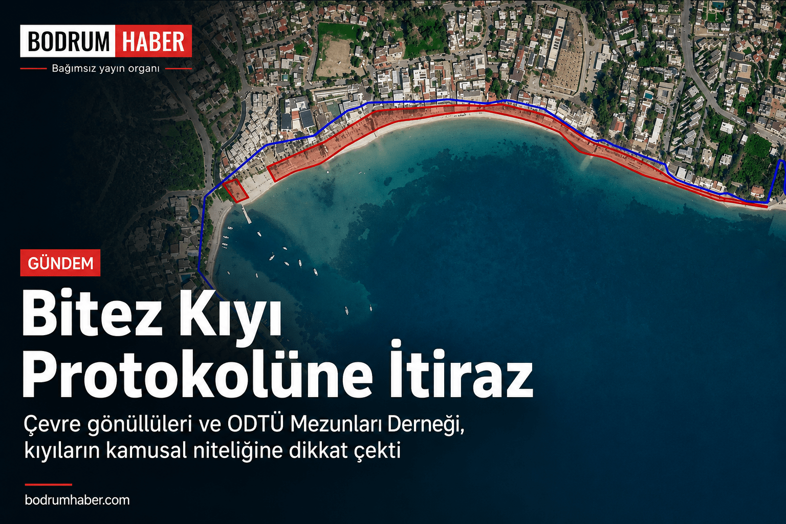 Bitez Kıyı Protokolüne İtiraz Geldi