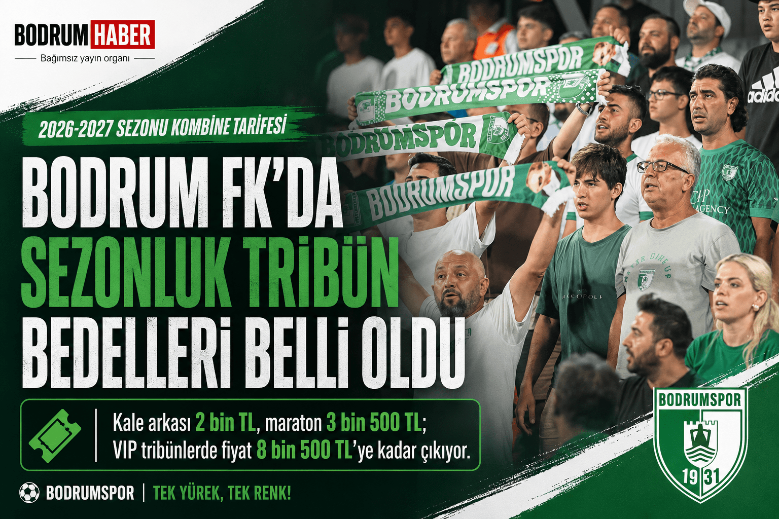 Bodrum FK’da Sezonluk Tribün Bedelleri Belli Oldu
