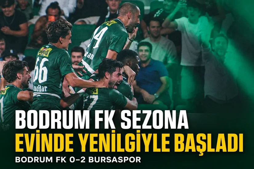 Bodrum FK sezona evinde yenilgiyle başladı