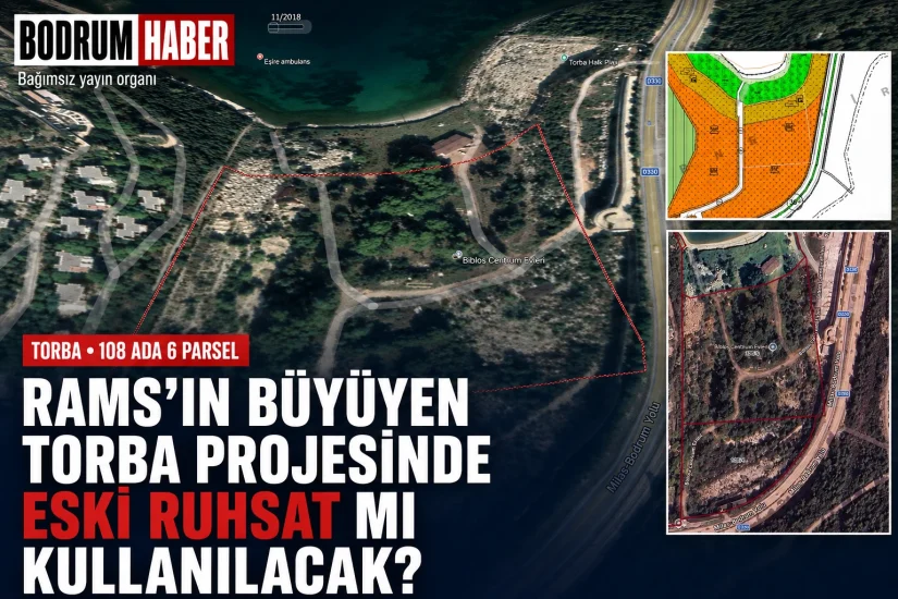 RAMS’ın büyüyen Torba projesinde eski ruhsat mı kullanılacak?
