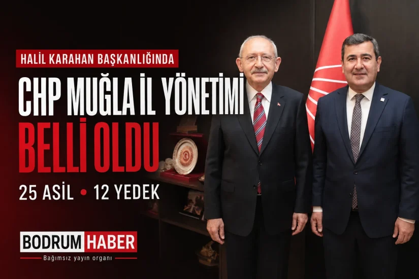 CHP Muğla İl Yönetimi belli oldu: İşte 25 kişilik liste