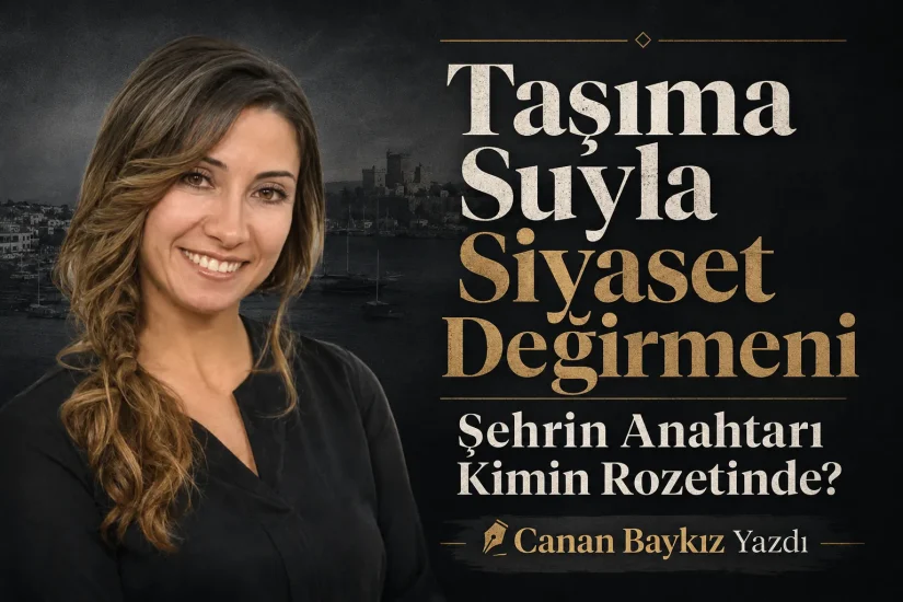 Taşıma Suyla Siyaset Değirmeni: Şehrin Anahtarı Kimin Rozetinde?