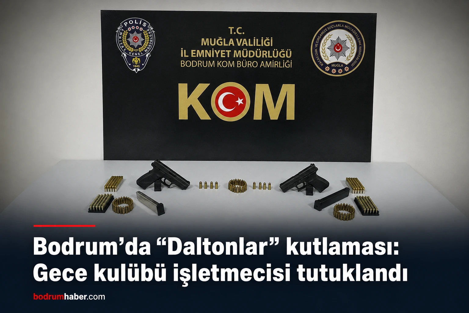 Bodrum’da “Daltonlar” kutlaması: Gece kulübü işletmecisi tutuklandı