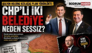 Kalyon Holding Kızılağaç planı yürürlükte: CHP’li iki belediye neden sessiz?