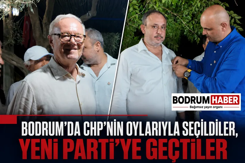 Bodrum’da CHP’nin oylarıyla seçilen iki meclis üyesi Yeni Parti’ye geçti