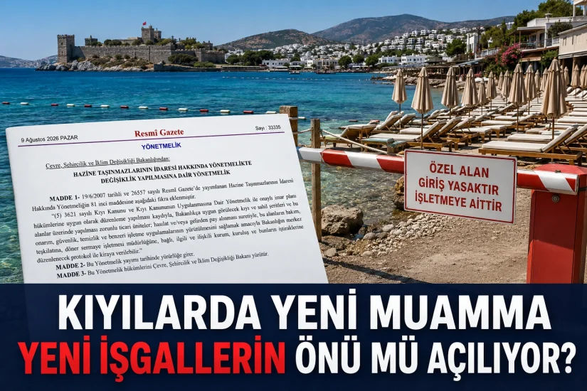 Kıyı işgalleri kaldırılmayı beklerken yenilerinin önü mü açılıyor?