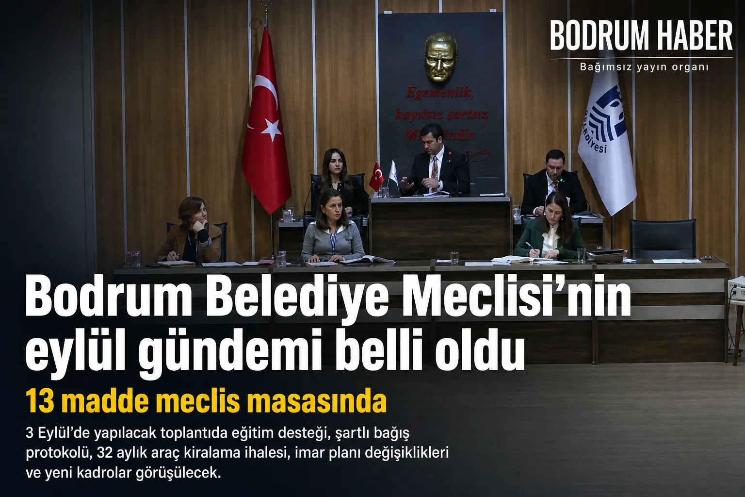 Bodrum Belediye Meclisi’nin eylül gündemi belli oldu: 13 madde masada