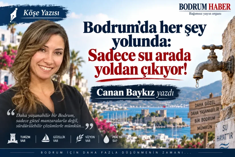 Bodrum’da her şey yolunda: Sadece su arada yoldan çıkıyor!