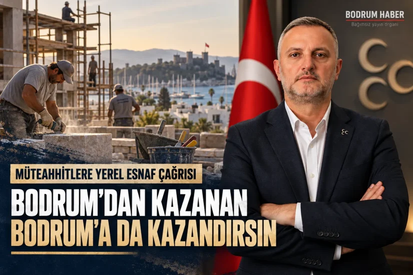 Bodrum’dan kazanan Bodrum’a da kazandırsın